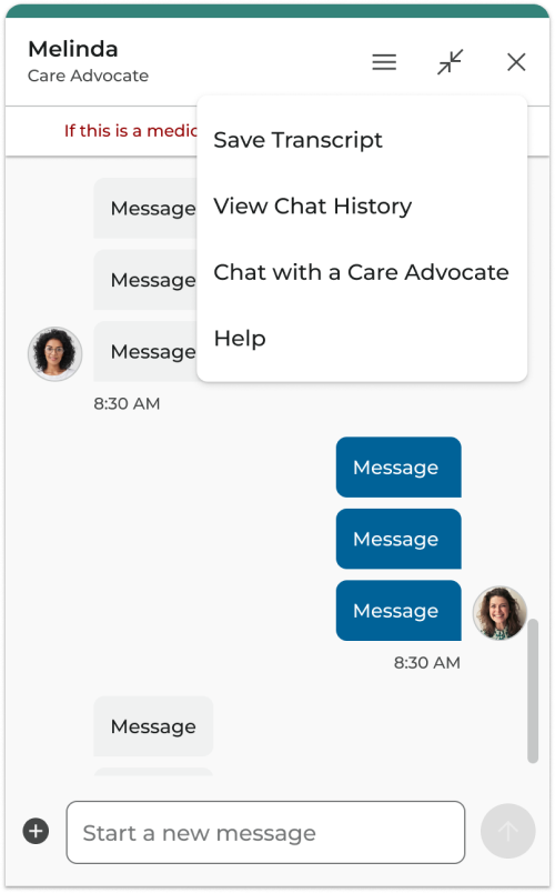 Chat header menu open showing Save Transcript, View Chat History, Chat with a Care Advocate, and Help